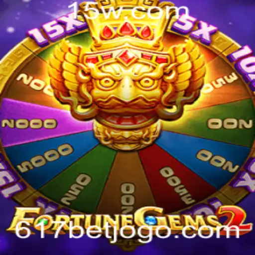 Explorando FortuneGems2: Um Mergulho no Mundo das Apostas com 617 Bet