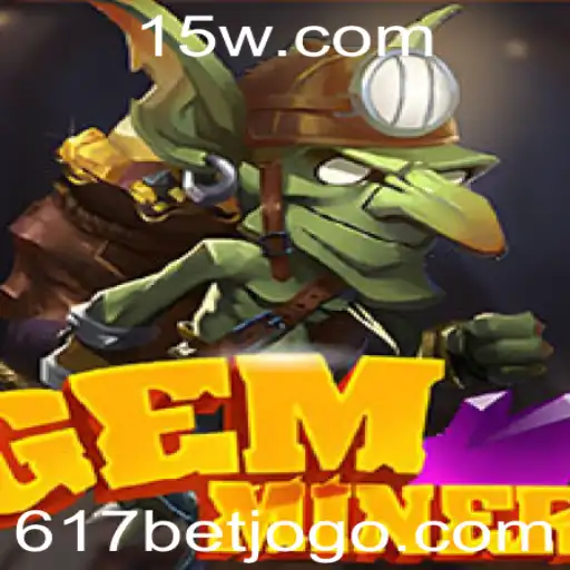 Descubra o Fascinante Mundo do GemMiner: Uma Aventura de Apostas Inovadora