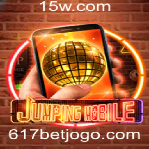 Descubra Jumpingmobile: O Sucesso do Jogo e Aposta '617 Bet'
