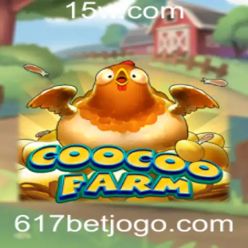CooCooFarm: Um Guia Completo com a Chave do Sucesso 617 Bet