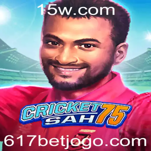 CricketSah75: Uma Nova Fronteira no Mundo dos Jogos com 617 Bet