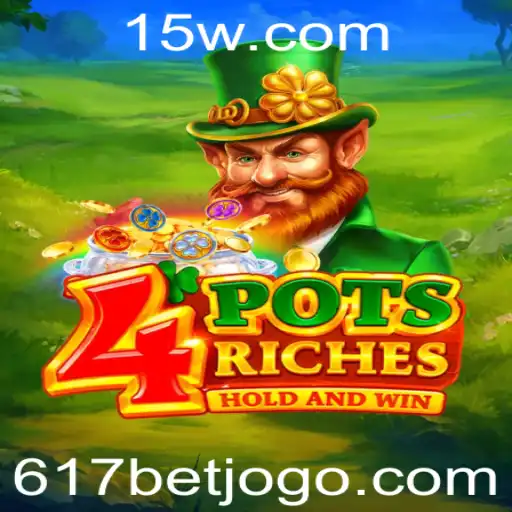 Descubra as Aventuras do Jogo 4potsriches e o Conceito de 617 Bet